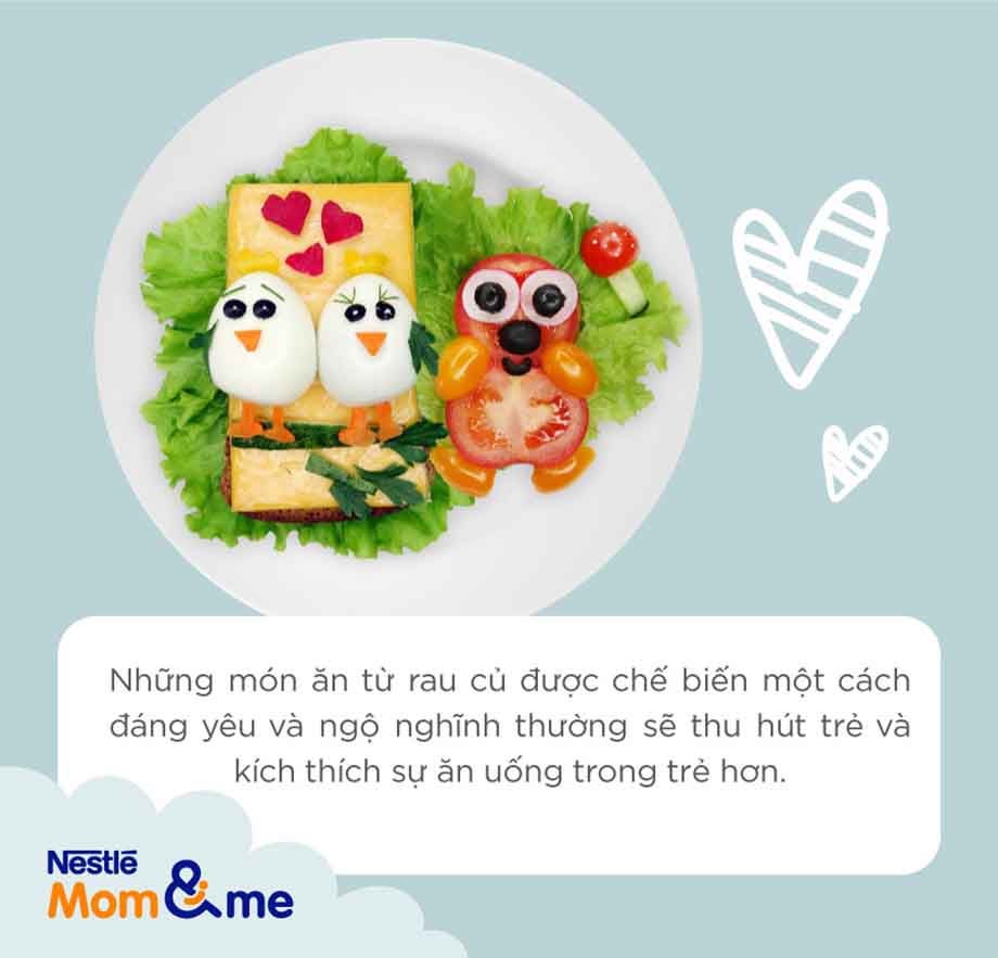 Những món ăn từ rau củ được chế biến đáng yêu và ngộ nghĩnh sẽ kích thích trẻ ăn uống hơn