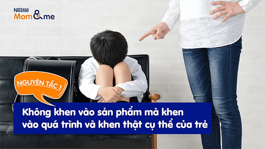 Hãy khen cả quá trình của con và khen thật cụ thể