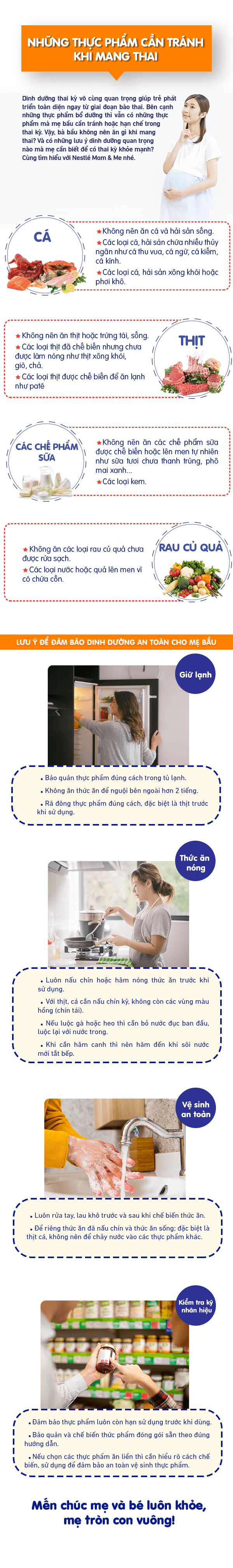 Hải sản, thịt, sữa và rau củ quả đều cung cấp nhiều dinh dưỡng, nhưng có thứ cần tránh khi mang thai. Bảo quản thực phẩm trong tủ lạnh đúng cách giúp đảm bảo dinh dưỡng an toàn cho mẹ bầu. Luôn rửa tay, lau khô trước và sau khi chế biến thức ăn để đảm bảo dinh dưỡng an toàn cho mẹ bầu 