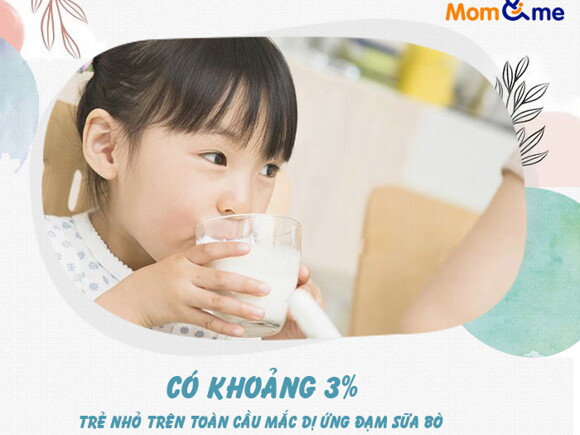 Có khoảng 3% trên thế giới bị dị ứng với đạm sữa bò